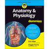 Anatomy & Physiology for Dummies - Paperback