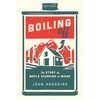 Boiling Off: Maple Sugaring in Maine - Paperback