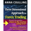 A Three Dimensional Approach To Forex Trading - Paperback