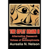 The Split Brain II: Alternative Research and Voices of Schizophrenia - Paperback