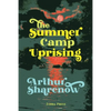 The Summer Camp Uprising - Paperback