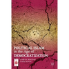 Political Islam in the Age of Democratization - Paperback