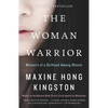 The Woman Warrior: Memoirs of a Girlhood Among Ghosts - Paperback