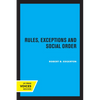 Rules, Exceptions, and Social Order - Paperback