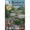 A Banker's Journey - Paperback