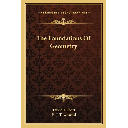 The Foundations Of Geometry - Paperback