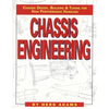 Chassis Engineering: Chassis Design, Building & Tuning for High Performance Cars - Paperback