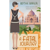 A Fatal Journey - Paperback