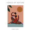 Force of Nature - Paperback