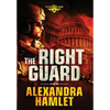 The Right Guard - Hardcover