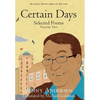 Certain Days: Selected Poems Volume Two - Hardcover