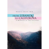 From Lebanon to California - Hardcover