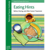 Eating Hints: Before, During, and After Cancer Treatment - Paperback
