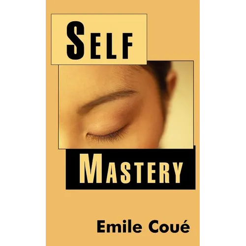 Self Mastery - Paperback