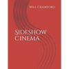 Sideshow Cinema - Paperback