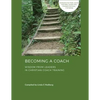 Becoming a Coach: Wisdom from Leaders in Christian Coach Training - Paperback
