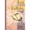 Lost Lullaby - Paperback