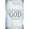 Getting to God: Preaching Good News in a Troubled World - Paperback