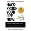 Hack-Proof Your Life Now!: The New Cybersecurity Rules: Protect your email, computer, and bank accounts from hackers, malware, and identity theft - Paperback