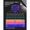 Intuitive Analog to Digital Control Loops in Switchers: Part 2 - Paperback