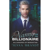 Nanny for the Billionaire: A Clean Billionaire Romance - Paperback