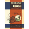 Direct Action & Sabotage: Three Classic IWW Pamphlets from the 1910s - Paperback
