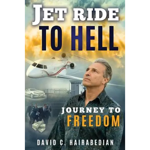 Jet Ride To Hell...Journey To Freedom: 1,000 Hamburger Days - Paperback
