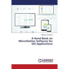 A Hand Book on MicroStation Software for GIS Applications - Paperback