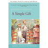 A Simple Gift - Paperback