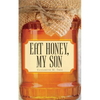 Eat Honey, My Son - Paperback