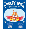 Harley Basil and the Lost Pup - Paperback