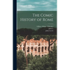 The Comic History of Rome - Hardcover
