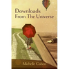 Downloads from the Universe - Paperback