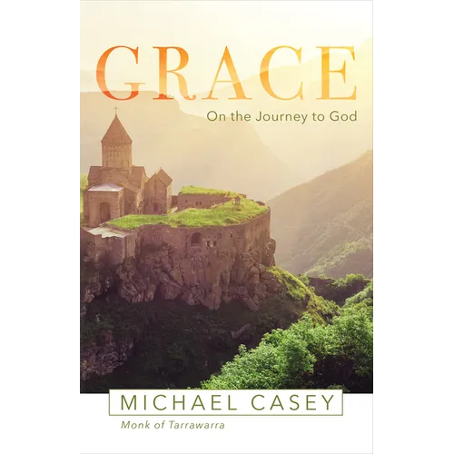 Grace: On the Journey to God - Paperback