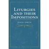 Liturgies and their Imposition - Paperback