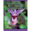 Wondering about Wildflowers? - Paperback