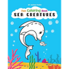 Sea Creatures Fun Coloring Book for Kids, Full Page Edition: for Children Ages 4 and up! - Paperback