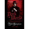 Dark World: Into the Shadows with the Lead Investigator of the Ghost Adventures Crew - Paperback