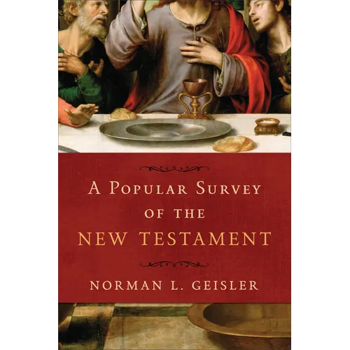 A Popular Survey of the New Testament - Paperback