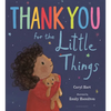 Thank You for the Little Things - Hardcover