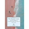 The Diasporic Canon: American Anthologies of Contemporary Italian Poetry 1945-2015 - Hardcover