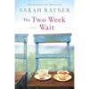 The Two Week Wait - Paperback