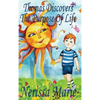 Thomas Discovers The Purpose Of Life (Kids book about Self-Esteem for Kids, Picture Book, Kids Books, Bedtime Stories for Kids, Picture Books, Baby Bo - Hardcover
