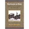 Hurricane at Biak: MacArthur Against the Japanese, May-August 1944 - Paperback