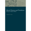 Moral Vision and Tradition - Paperback