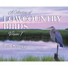 A Collection of Lowcountry Birds - Hardcover