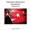 President Erdogan's Biography (3rd Edition) - Paperback