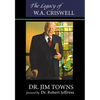 The Legacy of W.A. Criswell - Paperback
