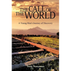 The Call of the World: A Young Man's Journey of Discovery - Paperback