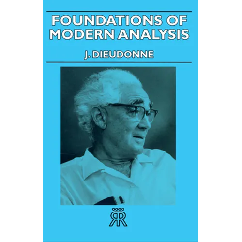 Foundations of Modern Analysis - Hardcover